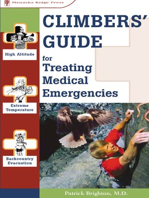 cover image of Climbers' Guide to Treating Medical Emergencies